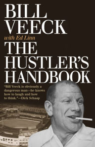 Title: The Hustler's Handbook, Author: Bill Veeck