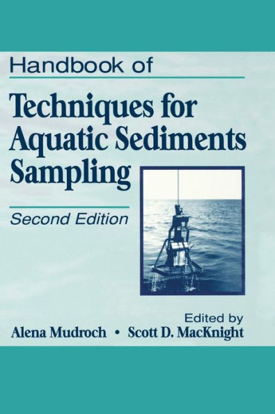 Handbook of Techniques for Aquatic Sediments Sampling / Edition 2