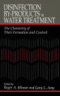 Disinfection By-Products in Water TreatmentThe Chemistry of Their Formation and Control / Edition 1