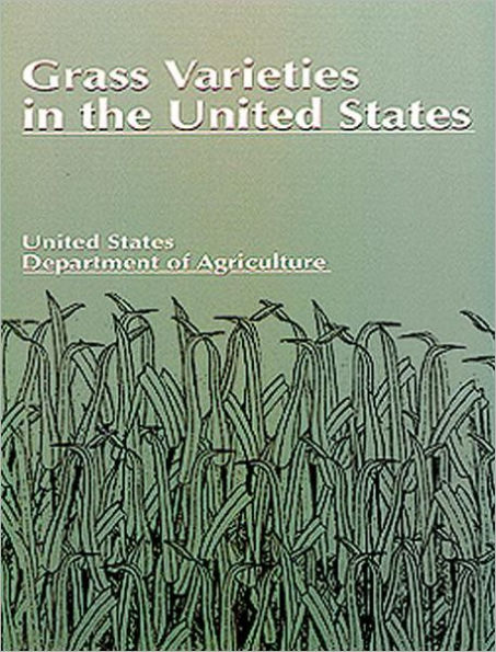 Grass Varieties in the United States / Edition 1