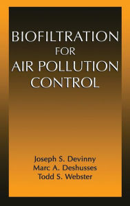 Title: Biofiltration for Air Pollution Control / Edition 1, Author: Joseph S. Devinny