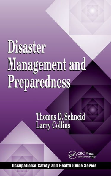 Disaster Management and Preparedness / Edition 1