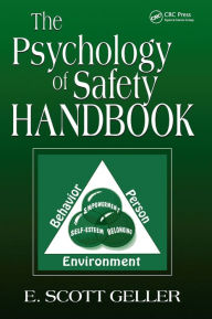 Title: The Psychology of Safety Handbook / Edition 2, Author: E. Scott Geller