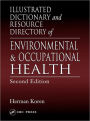 Illustrated Dictionary and Resource Directory of Environmental and Occupational Health / Edition 2