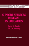 Support Services Renewal in Education: Educational Leadership in the 21st Century