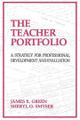 The Teacher Portfolio: A Strategy for Professional Development and Evaluation