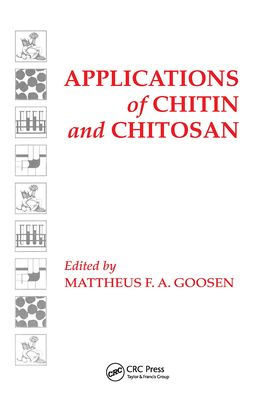 Applications of Chitan and Chitosan / Edition 1