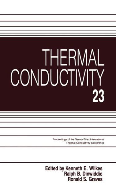 Thermal Conductivity 23 / Edition 1