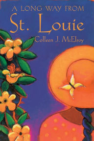 Title: A Long Way from St. Louie, Author: Colleen McElroy