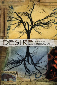 Title: Desire, Author: Lindsay Ahl