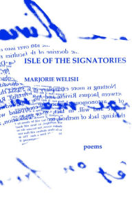 Title: Isle of the Signatories, Author: Marjorie Welish