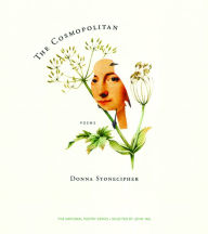 Title: The Cosmopolitan, Author: Donna Stonecipher