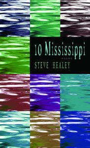 Title: 10 Mississippi, Author: Steve Healey