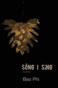 Title: Sông I Sing, Author: Bao Phi