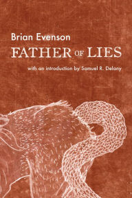 Title: Father of Lies, Author: Brian Evenson