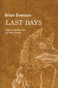 Title: Last Days, Author: Brian Evenson