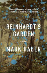 English audio books with text free download Reinhardt's Garden by Mark Haber 9781566895620