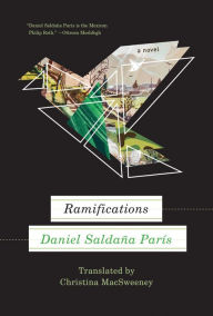 Title: Ramifications, Author: Daniel Saldaña Paris