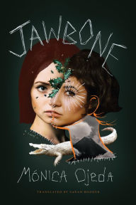 Title: Jawbone, Author: Mónica Ojeda