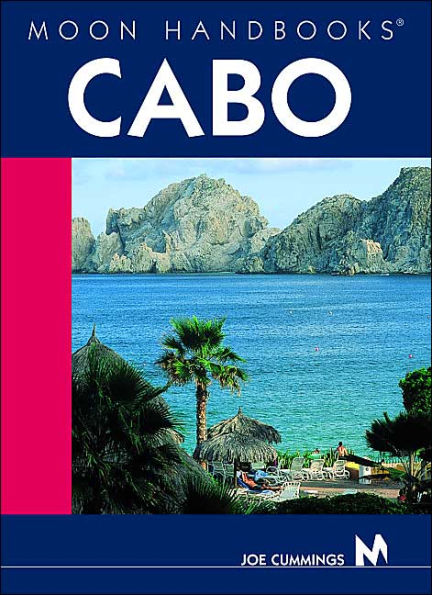 Moon Handbooks Cabo