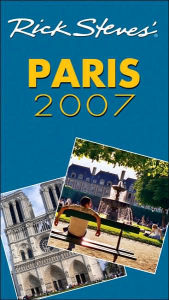 Title: Rick Steves' Paris 2007, Author: Rick Steves