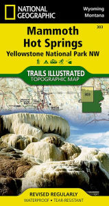 Title: Mammoth Hot Springs: Yellowstone National Park NW, Author: National Geographic Maps