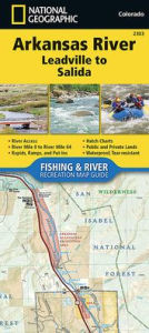 Title: Arkansas River, Leadville to Salida Map, Author: National Geographic Maps - Trails Illustrated