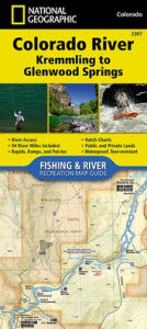 Title: Colorado River, Kremmling to Glenwood Springs Map, Author: National Geographic Maps - Trails Illustrated