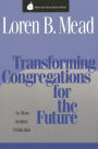 Transforming Congregations for the Future