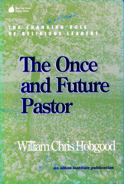 The Once and Future Pastor: Changing Role of Religious Leaders