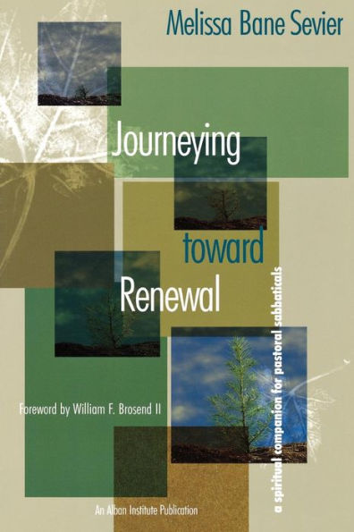 Journeying Toward Renewal: A Spiritual Companion for Pastoral Sabbaticals