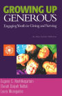 Growing Up Generous: Engaging Youth in Living and Serving