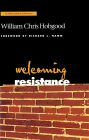 Welcoming Resistance: A Path to Faithful Ministry