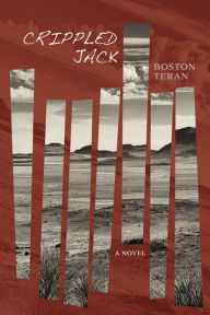 Title: Crippled Jack, Author: Boston Teran