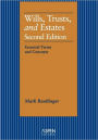 Wills, Trusts, and Estates: Essential Terms and Concepts, Second Edition (Aspen Student Treatise Series) / Edition 2