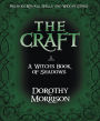 The Craft: A Witch's Book of Shadows