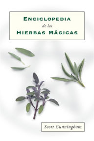 Title: Enciclopedia de las hierbas mágicas, Author: Scott Cunningham