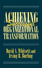Alternative view 2 of Achieving Successful Organizational Transformation