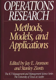 Title: Operations Research: Methods, Models, and Applications, Author: Jay E. Aronson