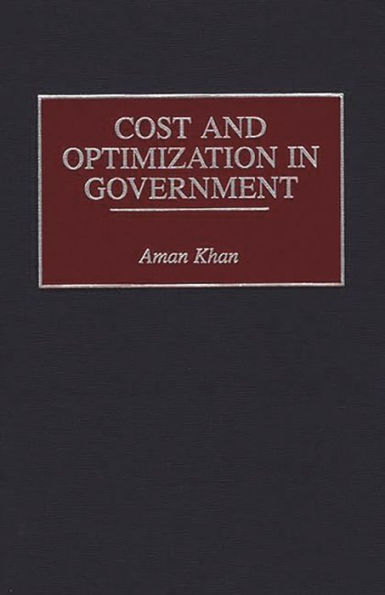 Cost and Optimization in Government