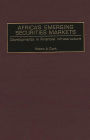 Africa's Emerging Securities Markets: Developments in Financial Infrastructure