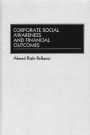 Corporate Social Awareness and Financial Outcomes / Edition 1