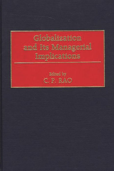 Globalization and Its Managerial Implications