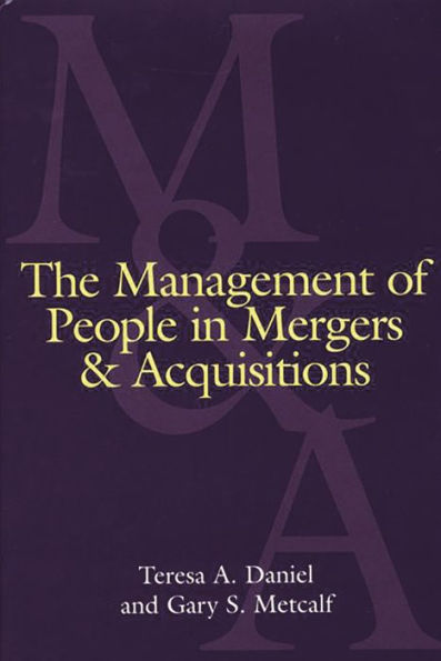 The Management of People in Mergers and Acquisitions