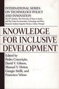 Title: Knowledge for Inclusive Development, Author: Pedro Conceição