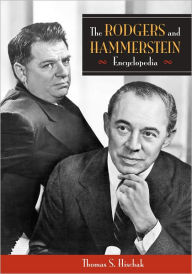 Title: Rodgers and Hammerstein Encyclopedia, Author: Thomas S. Hischak