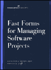 Title: Fast Forms for Managing Software Projects, Author: Kathleen A. Demery