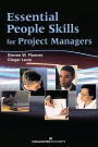 Essential People Skills for Project Managers / Edition 1