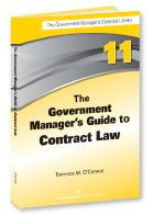 The Government Manager's Guide to Contract Law