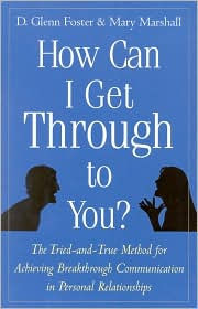 Title: How Can I Get Through to You?, Author: D. Glenn Foster